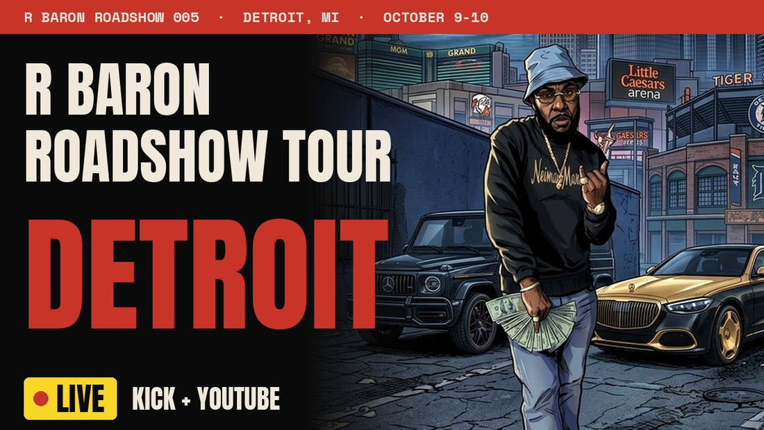 R Baron Roadshow Tour Detroit flyer, Roadshow 005, October 9-10, live on Kick and YouTube